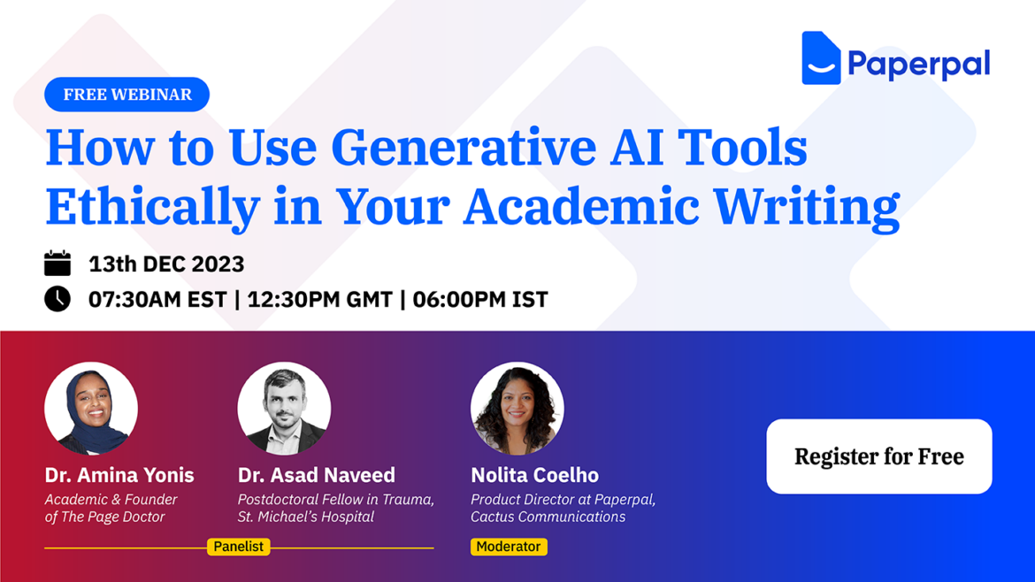 Webinar: Using Generative AI Tools Ethically in Your Academic Writing