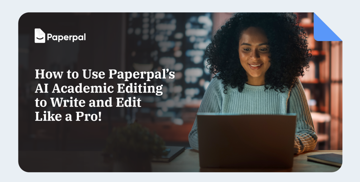Academic Editing with Paperpal