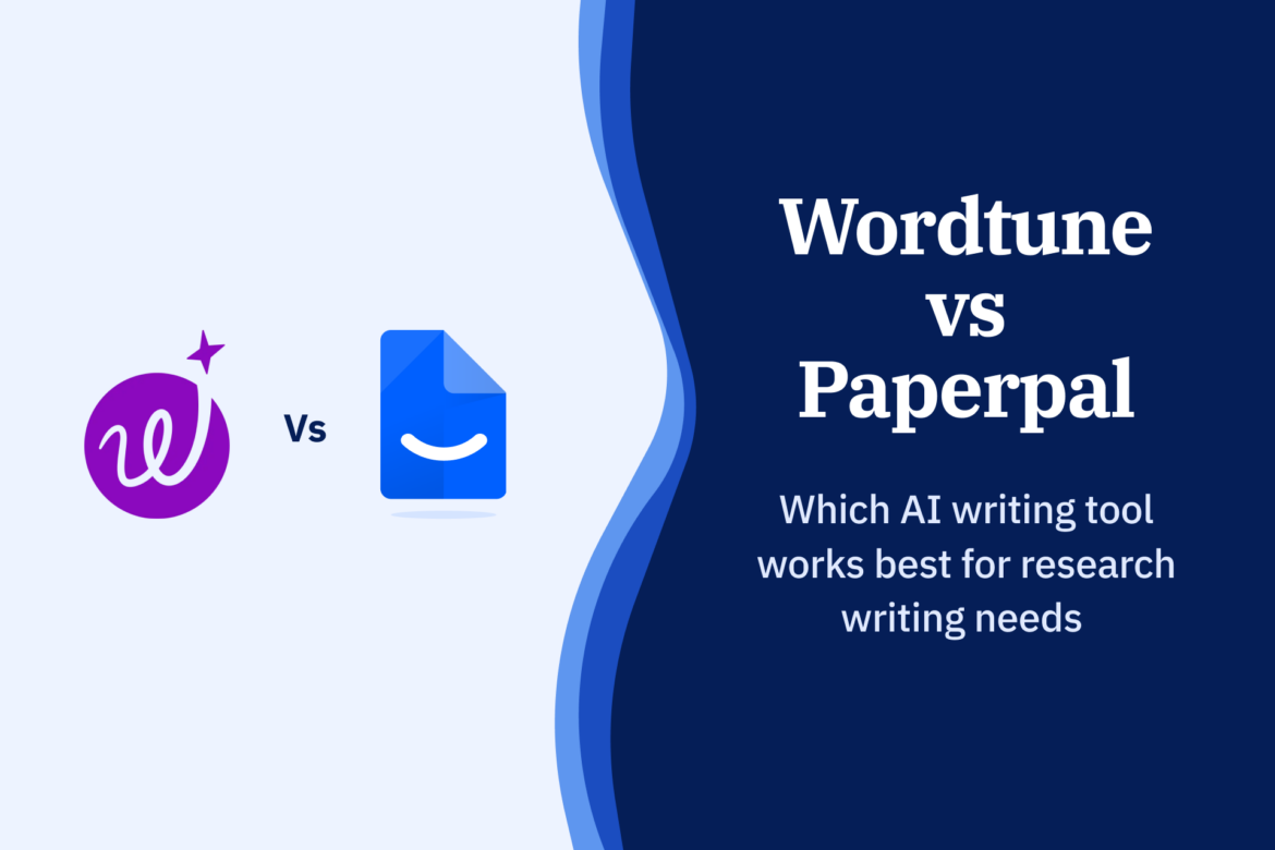 Paperpal vs Wordtune