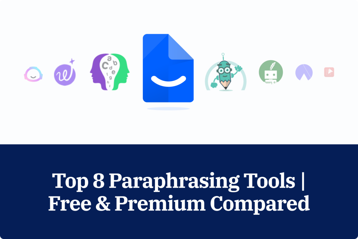 Top 8 Paraphrasing Tools