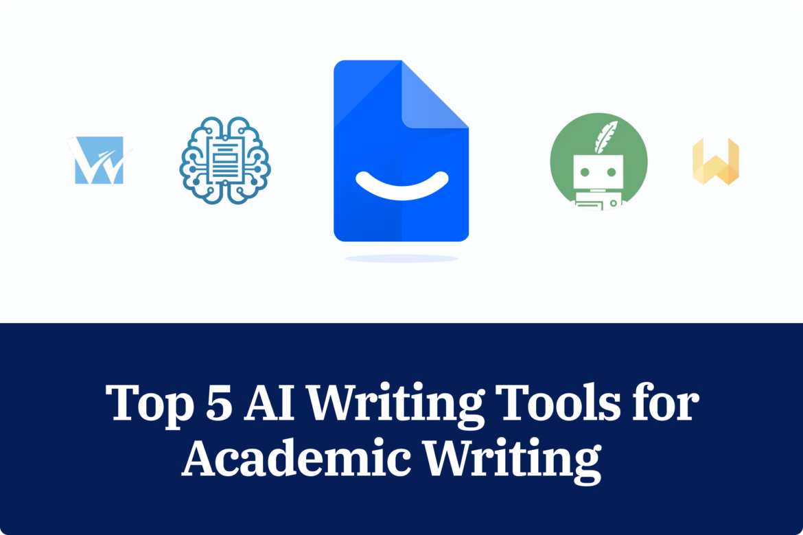 Top 5 AI Tools for Academic Writing